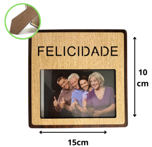 PORTA RETRATO 10X15 MADEIRA FELICIDADE - B132
